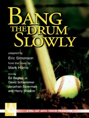 cover image of Bang the Drum Slowly